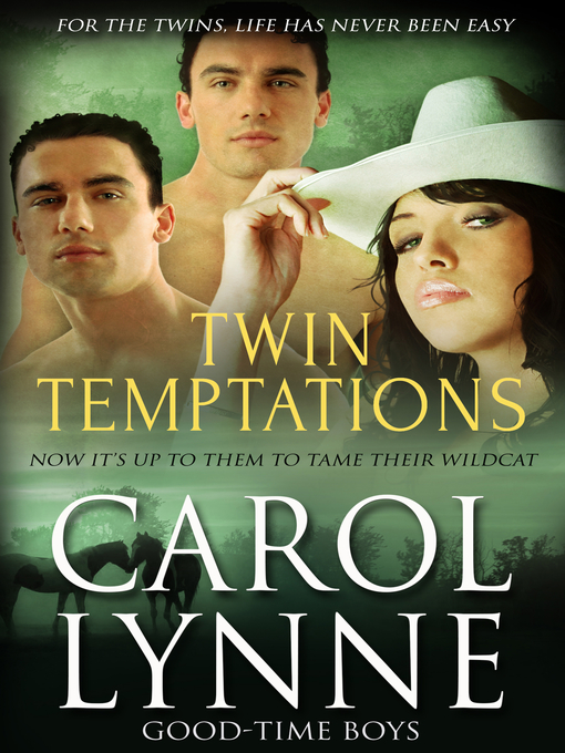 Title details for Twin Temptations by Carol Lynne - Available